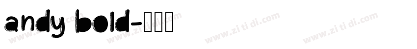 Andy Bold字体转换